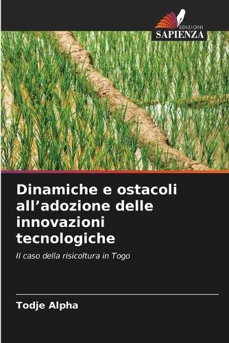 Dinamiche e ostacoli all'adozione delle innovazioni tecnologiche