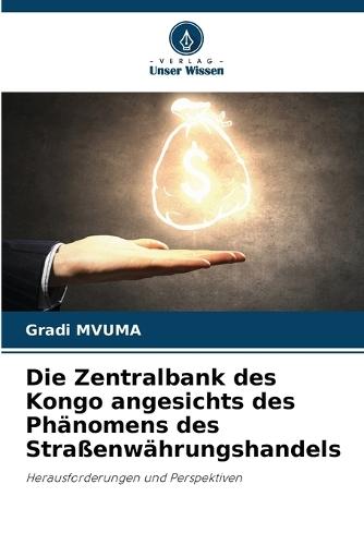 Die Zentralbank des Kongo angesichts des Phänomens des Straßenwährungshandels