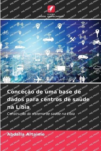 Conceção de uma base de dados para centros de saúde na Líbia
