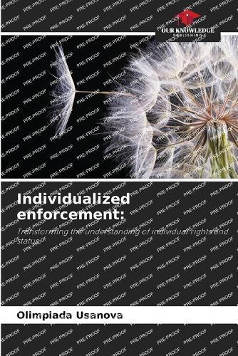 Individualized enforcement