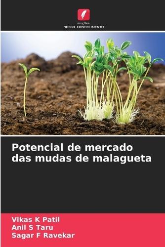Potencial de mercado das mudas de malagueta