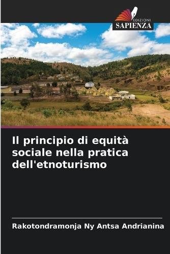 Il principio di equità sociale nella pratica dell'etnoturismo