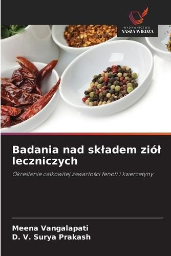 Badania nad skladem ziól leczniczych