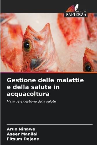 Gestione delle malattie e della salute in acquacoltura