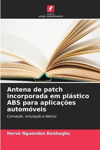 Antena de patch incorporada em plástico ABS para aplicações automóveis