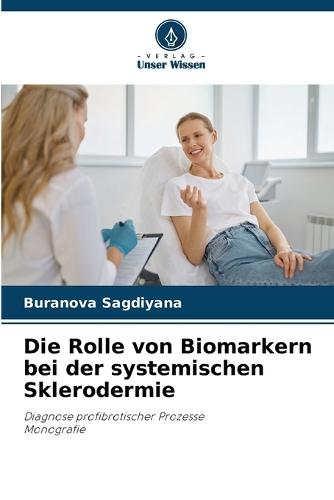 Die Rolle von Biomarkern bei der systemischen Sklerodermie