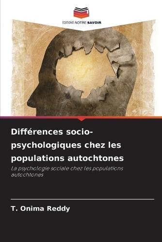 Différences socio-psychologiques chez les populations autochtones