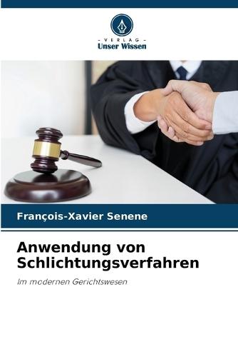 Anwendung von Schlichtungsverfahren