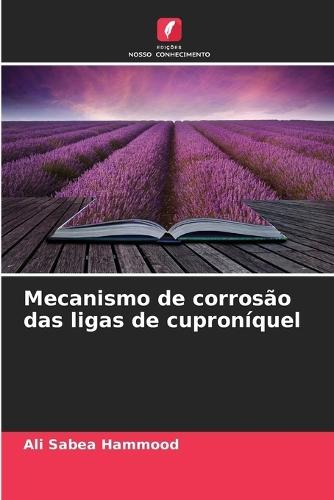 Mecanismo de corrosão das ligas de cuproníquel