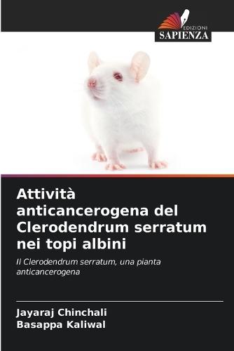 Attività anticancerogena del Clerodendrum serratum nei topi albini