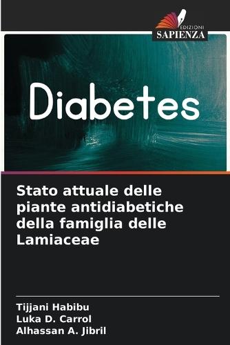 Stato attuale delle piante antidiabetiche della famiglia delle Lamiaceae