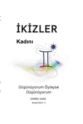 İkizler Kadını
