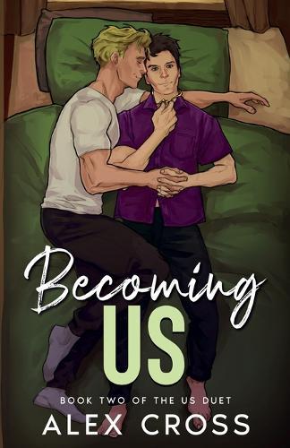 Becoming Us: Book Two