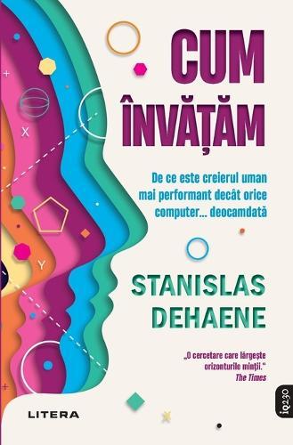 Cum înv&#259;&#539;&#259;m. De ce este creierul uman mai performant decât orice computer... deocamdat&#259;