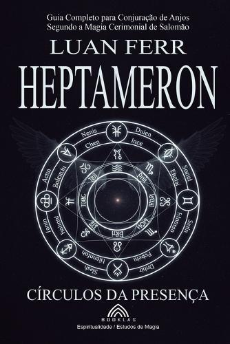Heptameron: Círculos da Presença