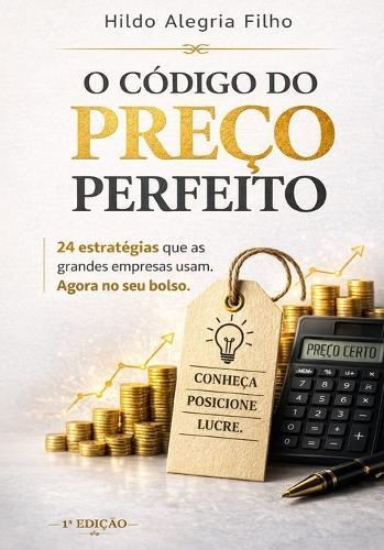 O Código do Preço Perfeito: 24 estratégias