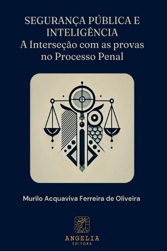 Segurança Pública E Inteligência