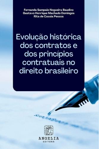 Evolução Histórica Dos Contratos E Dos Princípios Contratua