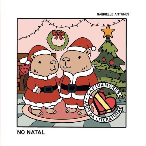 Capivamores no Natal