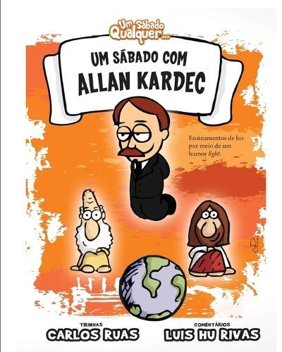 Um sábado com Allan Kardec