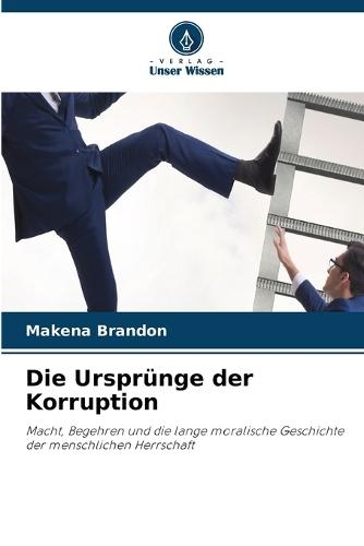 Die Ursprünge der Korruption
