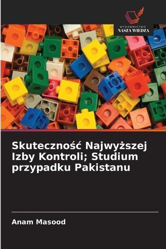 Skutecznośc Najwyższej Izby Kontroli; Studium przypadku Pakistanu