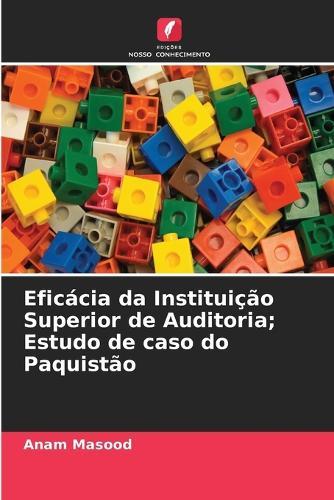 Eficácia da Instituição Superior de Auditoria; Estudo de caso do Paquistão