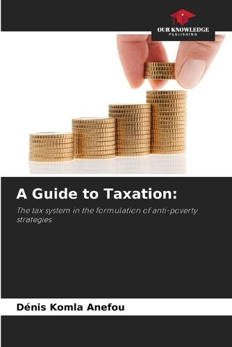 A Guide to Taxation