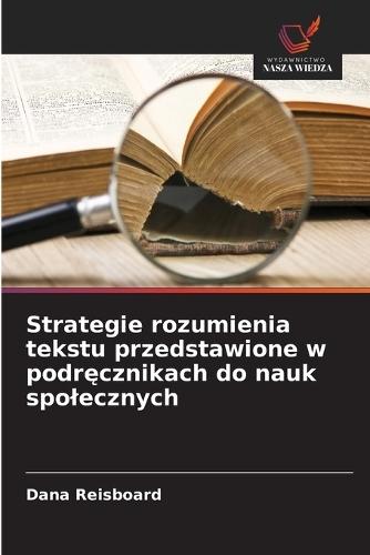 Strategie rozumienia tekstu przedstawione w podręcznikach do nauk spolecznych