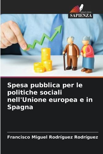 Spesa pubblica per le politiche sociali nell'Unione europea e in Spagna