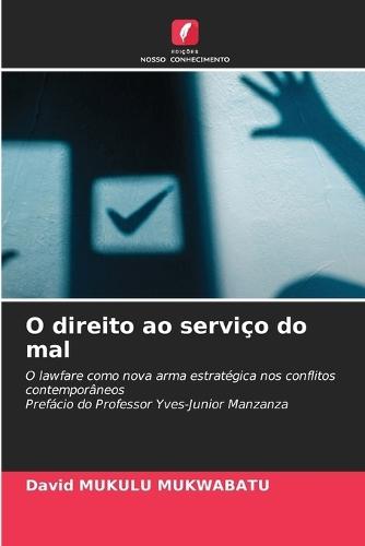O direito ao serviço do mal