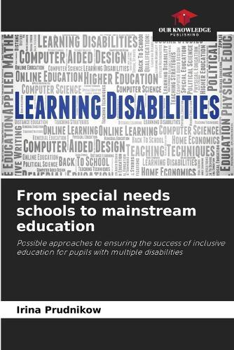 From special needs schools to mainstream education