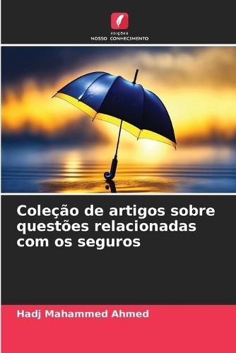Coleção de artigos sobre questões relacionadas com os seguros