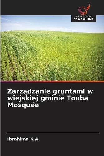 Zarządzanie gruntami w wiejskiej gminie Touba Mosquée