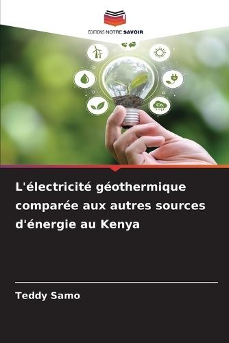 L'électricité géothermique comparée aux autres sources d'énergie au Kenya