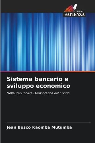 Sistema bancario e sviluppo economico