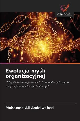 Ewolucja myśli organizacyjnej