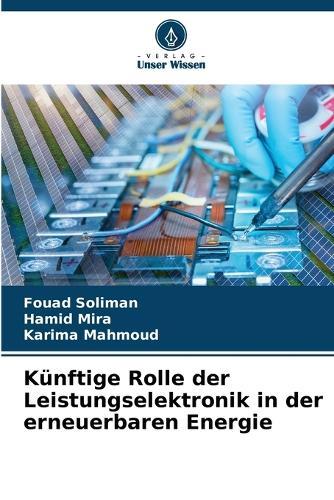 Künftige Rolle der Leistungselektronik in der erneuerbaren Energie