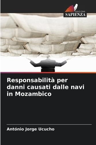 Responsabilità per danni causati dalle navi in Mozambico