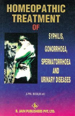 Homoeopathic Treatment of Syphilis, Gonorrhoea & Urinary Diseases