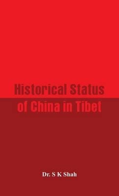 Historical Status of China in Tibet