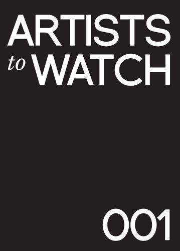 Artists to Watch (Edition1st)