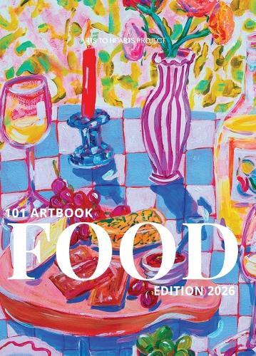 101 Art Book: A collectable edition where 101 artists turn food and memory into timeless art.