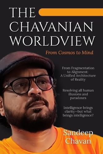 The Chavanian Worldview: From Cosmos to Mind