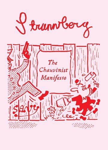 Strannberg – The Chauvinist Manifesto