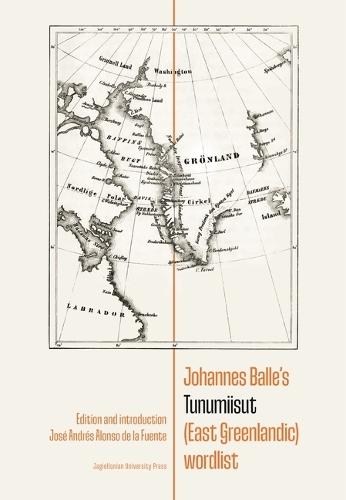 Johannes Balle's Tunumiisut (East Greenlandic) Wordlist