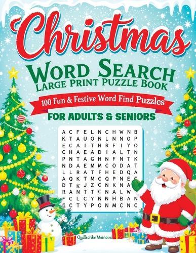 Christmas Word Search Large Print Puzzle Book for Adults & Seniors: 100 Fun & Festive Word Find Puzzles with Answers - Holiday Activity Book for Relaxation & Brain Exercise