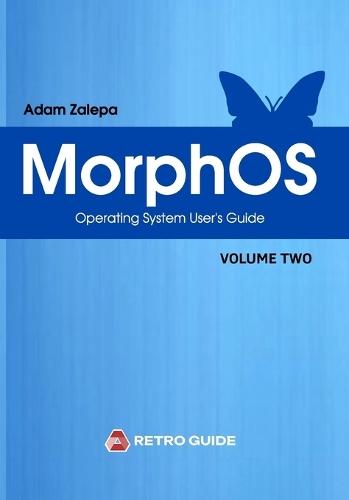 MorphOS - user's manual - Volume Two