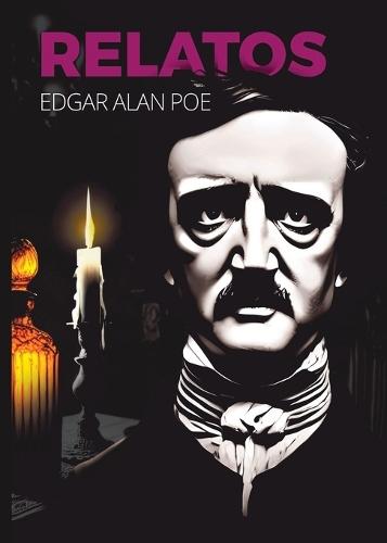 Relatos de Edgar Allan Poe (edición en letra grande)