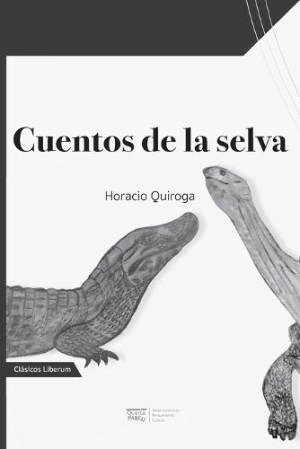 Cuentos de la selva
